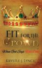 Fit for the Crown: When God says Well Done Cover Image