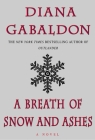 A Breath of Snow and Ashes (Outlander #6) By Diana Gabaldon Cover Image