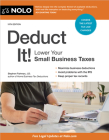 Deduct It!: Lower Your Small Business Taxes Cover Image