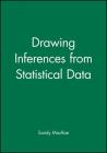 Drawing Inferences from Statistical Data (Open Learning Units #3) Cover Image
