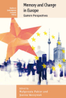 Memory and Change in Europe: Eastern Perspectives (Contemporary European History #16) Cover Image