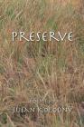 Preserve By Susan Kolodny Cover Image