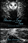 Three and Two and Two (Crossroads #1) By Sam Locrian Cover Image
