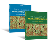 The Model Legume Medicago Truncatula, 2 Volume Set By Frans J. De Bruijn (Editor) Cover Image