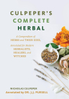 Culpeper's Complete Herbal (White Cover): A Compendium of Herbs and Their Uses, Annotated for Modern Herbalists, Healers, and Witches By Nicholas Culpeper, Jj Purcell (Notes by) Cover Image