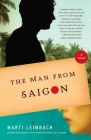The Man From Saigon: A Novel Cover Image