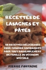 Recettes de Lasagnes Et Pâtes By Pierre Fontaine Cover Image