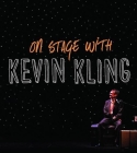 On Stage with Kevin Kling By Kevin Kling Cover Image