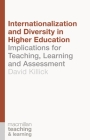 Internationalization and Diversity in Higher Education: Implications for Teaching, Learning and Assessment (Teaching and Learning #12) By David Killick Cover Image