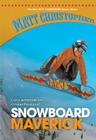 Snowboard Maverick (New Matt Christopher Sports Library (Library)) By Matt Christopher Cover Image