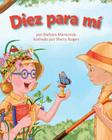 Diez Para Mí (Ten for Me) By Barbara Mariconda, Sherry Rogers (Illustrator) Cover Image