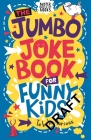 The Jumbo Joke Book for Funny Kids (Buster Laugh-a-lot Books) By Andrew Pinder (Illustrator) Cover Image