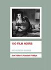 100 Film Noirs Cover Image