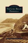 Long Beach Peninsula By Nancy L. Hobbs, Donella J. Lucero Cover Image