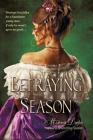 Betraying Season By Marissa Doyle Cover Image