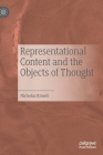 Representational Content and the Objects of Thought By Nicholas Rimell Cover Image