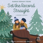 Set the Record Straight: A Holiday Novella Cover Image