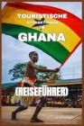 Touristische Attraktionen in Ghana (Reiseführer) Cover Image