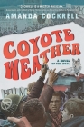 Coyote Weather By Amanda Cockrell Cover Image