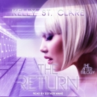 The Return By Esther Wane (Read by), Kelly St Clare Cover Image