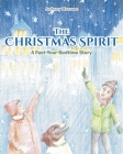 The Christmas Spirit: A Past-Your-Bedtime Story By Anthony Mazzone Cover Image