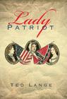 Lady Patriot By Ted Lange Cover Image