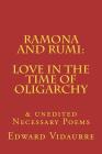 Ramona and rumi: Love in the Time of Oligarchy: & unedited Necessary Poems By Laura Corcoran (Illustrator), Edward Vidaurre Cover Image