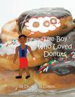 The Boy Who Loved Donuts Cover Image