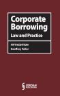 Corporate Borrowing:: Law and Practice Cover Image