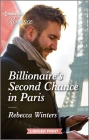 Billionaire's Second Chance in Paris By Rebecca Winters Cover Image