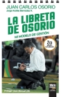 La Libreta de Osorio: Mi Modelo de Gestión By Jorge Bermúdez, Librofutbol Com (Editor), Juan Carlos Osorio Cover Image