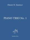 Piano Trio No. 1: Full score and parts By Dmitri N. Smirnov Cover Image