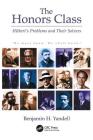 The Honors Class: Hilbert's Problems and Their Solvers By Ben Yandell Cover Image