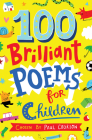 100 Brilliant Poems For Children By Paul Cookson Cover Image