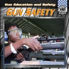 Gun Safety (Gun Education and Safety) Cover Image