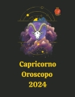 Capricorno Oroscopo 2024 By Angeline A. Rubi, Alina a. Rubi Cover Image