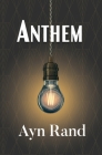 Anthem (Reader's Library Classic) By Ayn Rand Cover Image