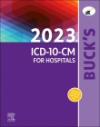 Buck's 2023 ICD-10-CM for Hospitals By Elsevier Cover Image