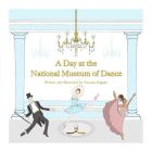 A Day at the National Museum of Dance By Vanessa Salgado Cover Image