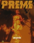 Preme Magazine: Mereba, Dave East, Jeremy Meeks Cover Image