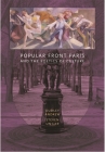 Popular Front Paris and the Poetics of Culture By Dudley Andrew, Steven Ungar Cover Image