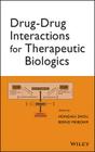 Drug-Drug Interactions for Therapeutic Biologics Cover Image