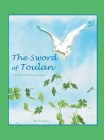 The Sword of Toulan: A Shamus O'Malley Adventure Cover Image