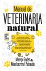 Manual de Veterinaria Natural By Maripi Gadet, Montserrat Peinado (With) Cover Image