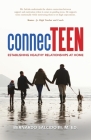 Connecteen: Establishing Healthy Relationships at Home By III Salcido M. Ed, Bernardo Cover Image