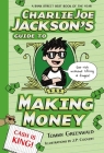 Charlie Joe Jackson's Guide to Making Money (Charlie Joe Jackson Series #4) Cover Image