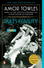 Rules of Civility: A Novel By Amor Towles Cover Image