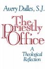 The Priestly Office: A Theological Reflection Cover Image