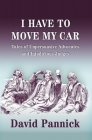 I Have to Move My Car: Tales of Unpersuasive Advocates and Injudicious Judges Cover Image
