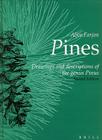 Pines: Drawings and Descriptions of the Genus Pinus By Aljos Farjon Cover Image